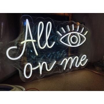 All Eyes On Me Neon Led Tabela